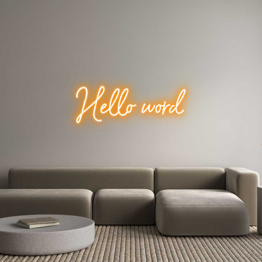 Custom Neon: Hello word