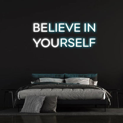 BELIEVE IN YOURSELF NEON SIGN (BE YOU)-Neonsigns-Ice Blue-45 x 90 cm-Neon Brothers