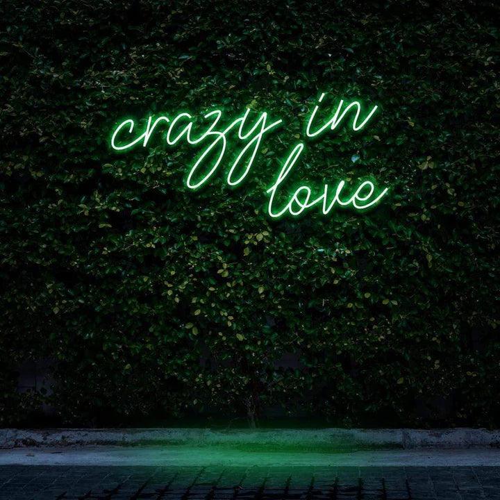 "CRAZY IN LOVE" NEON SIGN-Neonsigns-45 x 90 cm-Green-Cut to Shape-Neon Brothers