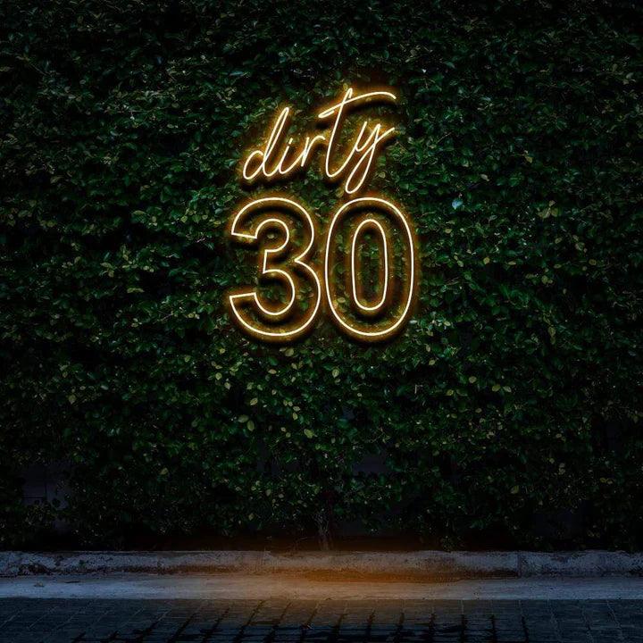 "DIRTY 30" BIRTHDAY NEON SIGN-Neonsigns-45 x 90 cm-Orange-Cut to Shape-Neon Brothers