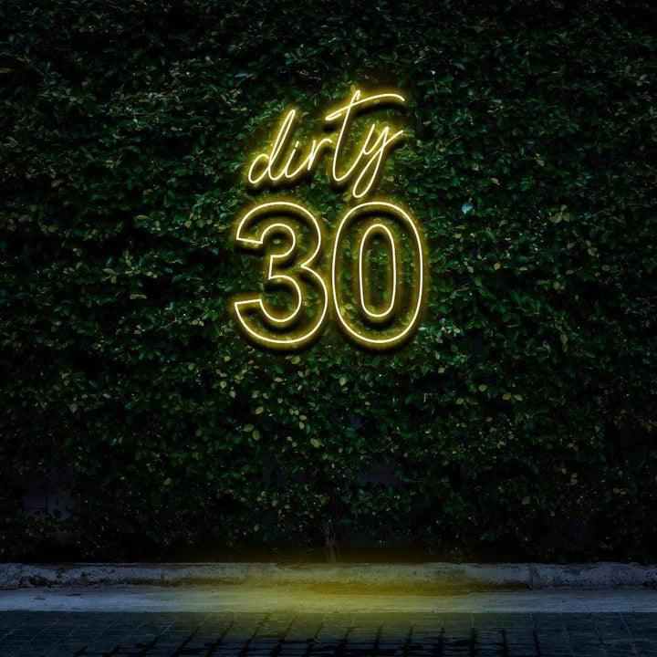 "DIRTY 30" BIRTHDAY NEON SIGN-Neonsigns-45 x 90 cm-Yellow-Cut to Shape-Neon Brothers