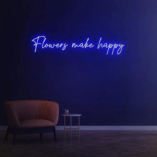 FLOWERS MAKE HAPPY - LED NEON SIGN-Neonsigns-45 x 90 cm-Blue-Neon Brothers