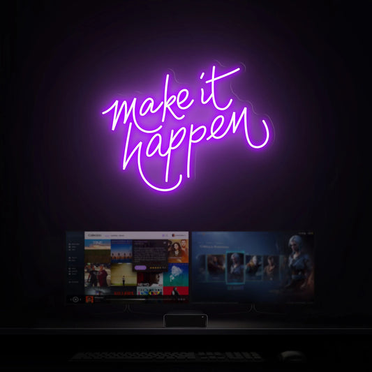 Make It Happen Inspirational Neon Sign | Motivational LED Light for Studio, Gym, Home, Bar, Cafe, Office, Living Room