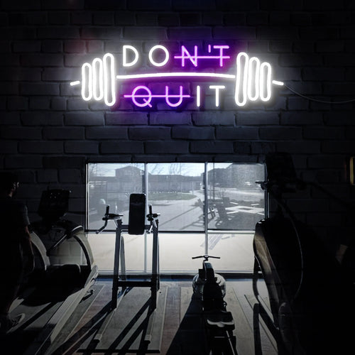 Don’t Quit Neon Sign - Motivational Gym LED Light