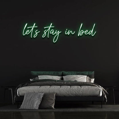 LET'S STAY IN BED NEON SIGN-Neonsigns-Green-45 x 90 cm-No-Neon Brothers