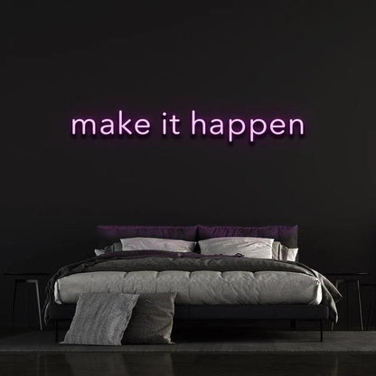 MAKE IT HAPPEN - LED NEON SIGN-Neonsigns-60 x 120 cm-Purple-Neon Brothers