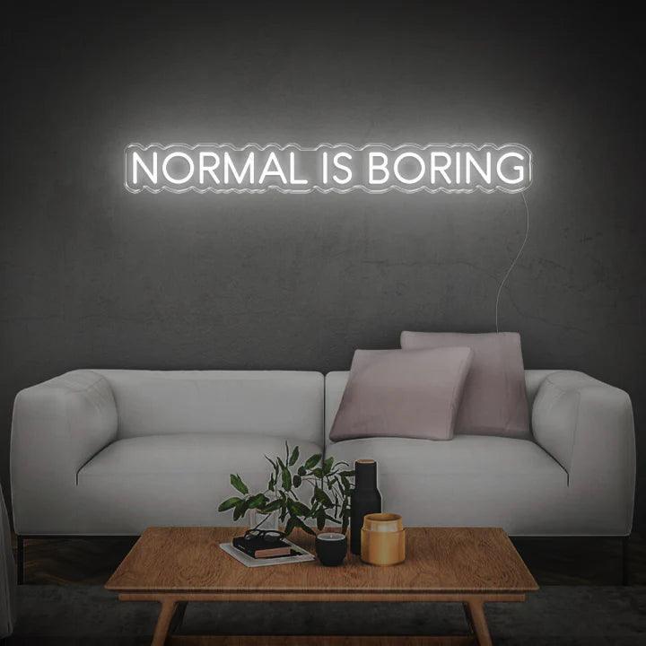 NORMAL IS BORING - LED NEON SIGN-Neonsigns-60 x 120 cm-White-Neon Brothers