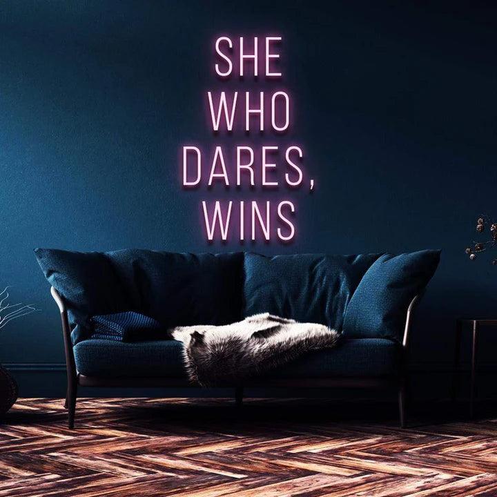 "SHE WHO DARES, WINS" NEON SIGN-Neonsigns-45 x 90 cm-Pink-Cut to Shape-Neon Brothers