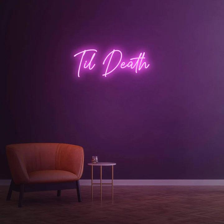 Til Death - LED Neon Sign-Neonsigns-Pink-45 x 90 cm-Neon Brothers